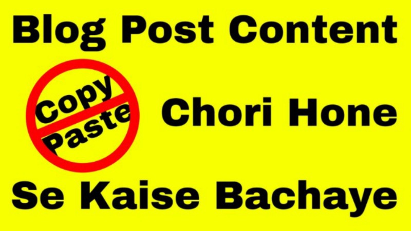Blog Post Content Copy Paste Chori Hone Se Kaise Bachaye WordPress